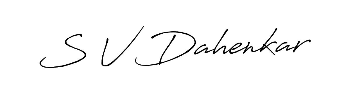 Similarly Antro_Vectra_Bolder is the best handwritten signature design. Signature creator online .You can use it as an online autograph creator for name S V Dahenkar. S V Dahenkar signature style 7 images and pictures png