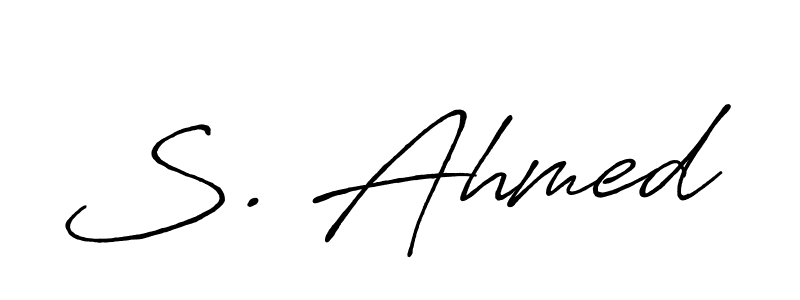 Also we have S. Ahmed name is the best signature style. Create professional handwritten signature collection using Antro_Vectra_Bolder autograph style. S. Ahmed signature style 7 images and pictures png