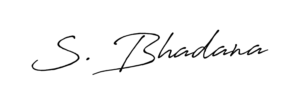 Make a beautiful signature design for name S. Bhadana. With this signature (Antro_Vectra_Bolder) style, you can create a handwritten signature for free. S. Bhadana signature style 7 images and pictures png