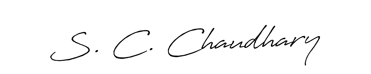 Make a beautiful signature design for name S. C. Chaudhary. With this signature (Antro_Vectra_Bolder) style, you can create a handwritten signature for free. S. C. Chaudhary signature style 7 images and pictures png