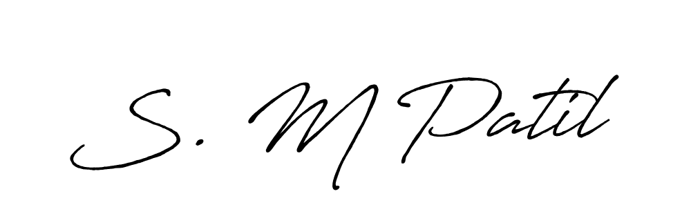 It looks lik you need a new signature style for name S. M Patil. Design unique handwritten (Antro_Vectra_Bolder) signature with our free signature maker in just a few clicks. S. M Patil signature style 7 images and pictures png