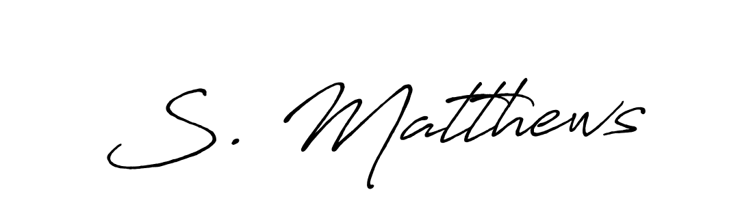 Design your own signature with our free online signature maker. With this signature software, you can create a handwritten (Antro_Vectra_Bolder) signature for name S. Matthews. S. Matthews signature style 7 images and pictures png