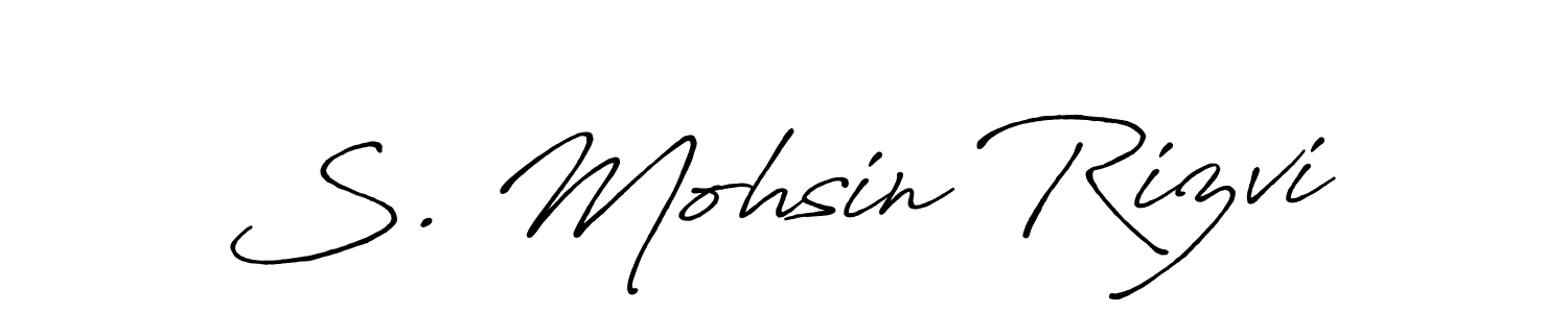 Also You can easily find your signature by using the search form. We will create S. Mohsin Rizvi name handwritten signature images for you free of cost using Antro_Vectra_Bolder sign style. S. Mohsin Rizvi signature style 7 images and pictures png