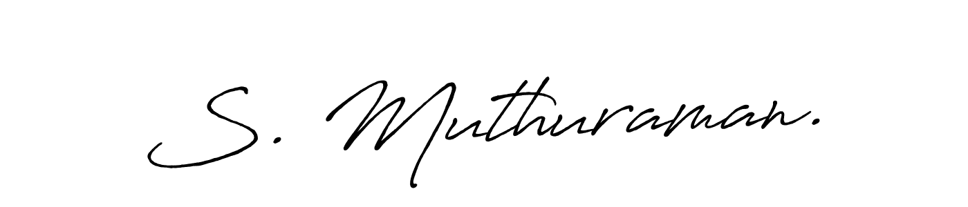 Use a signature maker to create a handwritten signature online. With this signature software, you can design (Antro_Vectra_Bolder) your own signature for name S. Muthuraman.. S. Muthuraman. signature style 7 images and pictures png