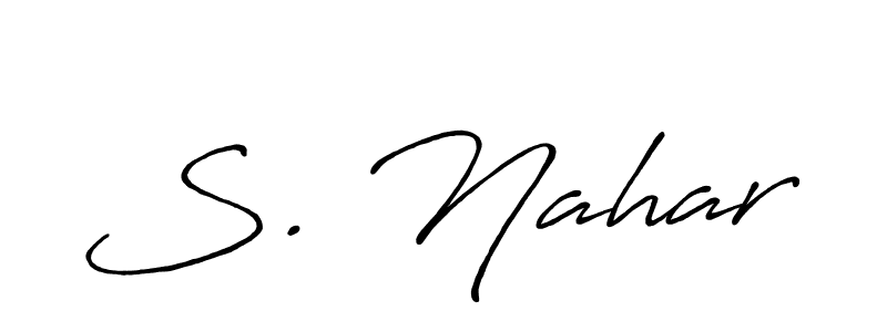 How to make S. Nahar name signature. Use Antro_Vectra_Bolder style for creating short signs online. This is the latest handwritten sign. S. Nahar signature style 7 images and pictures png