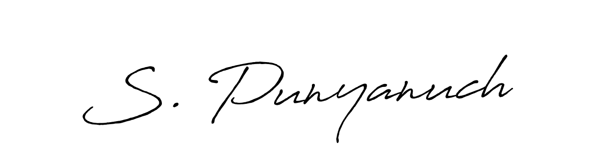 Create a beautiful signature design for name S. Punyanuch. With this signature (Antro_Vectra_Bolder) fonts, you can make a handwritten signature for free. S. Punyanuch signature style 7 images and pictures png