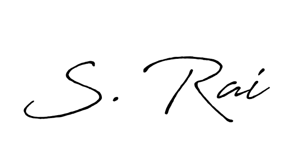 Also we have S. Rai name is the best signature style. Create professional handwritten signature collection using Antro_Vectra_Bolder autograph style. S. Rai signature style 7 images and pictures png