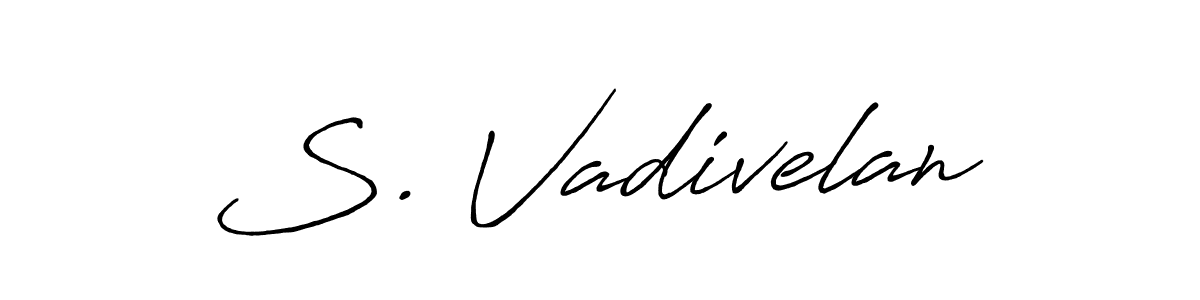 Create a beautiful signature design for name S. Vadivelan. With this signature (Antro_Vectra_Bolder) fonts, you can make a handwritten signature for free. S. Vadivelan signature style 7 images and pictures png