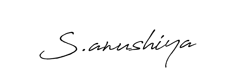 Design your own signature with our free online signature maker. With this signature software, you can create a handwritten (Antro_Vectra_Bolder) signature for name S.anushiya. S.anushiya signature style 7 images and pictures png