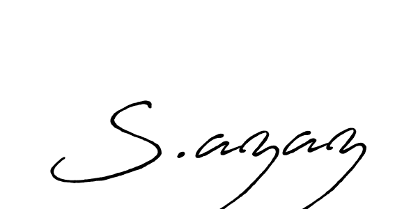 Once you've used our free online signature maker to create your best signature Antro_Vectra_Bolder style, it's time to enjoy all of the benefits that S.azaz name signing documents. S.azaz signature style 7 images and pictures png