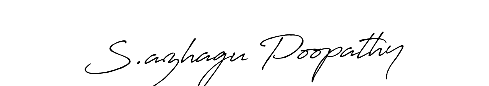 Also You can easily find your signature by using the search form. We will create S.azhagu Poopathy name handwritten signature images for you free of cost using Antro_Vectra_Bolder sign style. S.azhagu Poopathy signature style 7 images and pictures png