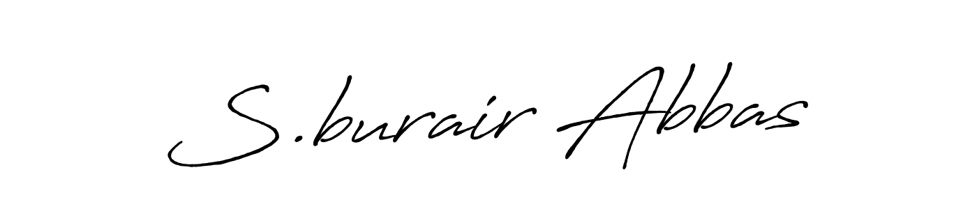 Use a signature maker to create a handwritten signature online. With this signature software, you can design (Antro_Vectra_Bolder) your own signature for name S.burair Abbas. S.burair Abbas signature style 7 images and pictures png