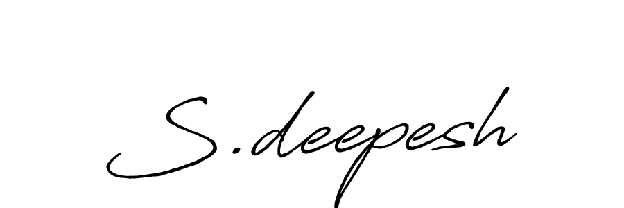 It looks lik you need a new signature style for name S.deepesh. Design unique handwritten (Antro_Vectra_Bolder) signature with our free signature maker in just a few clicks. S.deepesh signature style 7 images and pictures png