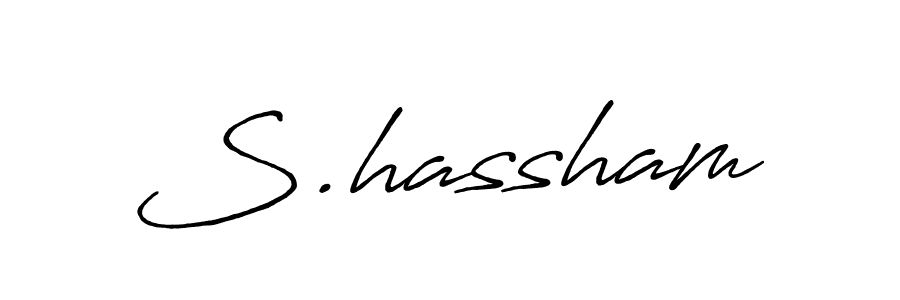 Also You can easily find your signature by using the search form. We will create S.hassham name handwritten signature images for you free of cost using Antro_Vectra_Bolder sign style. S.hassham signature style 7 images and pictures png