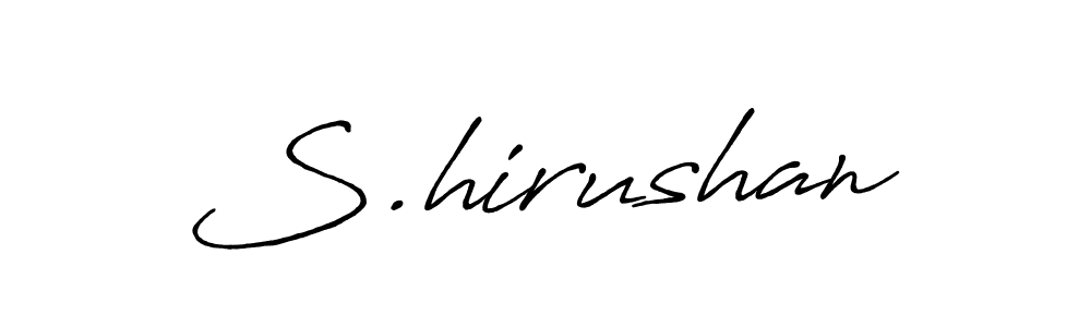 Make a beautiful signature design for name S.hirushan. Use this online signature maker to create a handwritten signature for free. S.hirushan signature style 7 images and pictures png