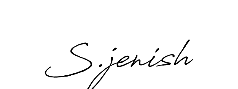 Create a beautiful signature design for name S.jenish. With this signature (Antro_Vectra_Bolder) fonts, you can make a handwritten signature for free. S.jenish signature style 7 images and pictures png