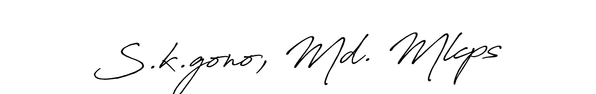 How to make S.k.gono, Md. Mlcps name signature. Use Antro_Vectra_Bolder style for creating short signs online. This is the latest handwritten sign. S.k.gono, Md. Mlcps signature style 7 images and pictures png