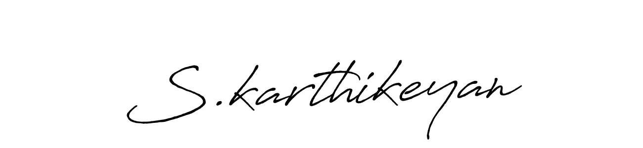 How to make S.karthikeyan name signature. Use Antro_Vectra_Bolder style for creating short signs online. This is the latest handwritten sign. S.karthikeyan signature style 7 images and pictures png