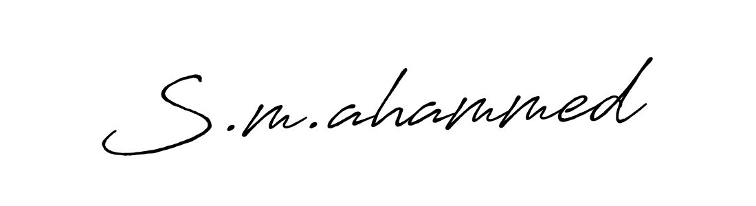 Design your own signature with our free online signature maker. With this signature software, you can create a handwritten (Antro_Vectra_Bolder) signature for name S.m.ahammed. S.m.ahammed signature style 7 images and pictures png