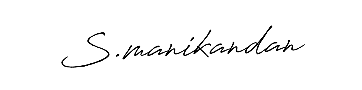 Make a beautiful signature design for name S.manikandan. With this signature (Antro_Vectra_Bolder) style, you can create a handwritten signature for free. S.manikandan signature style 7 images and pictures png