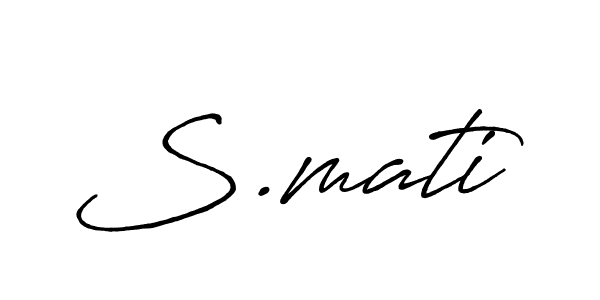 Also we have S.mati name is the best signature style. Create professional handwritten signature collection using Antro_Vectra_Bolder autograph style. S.mati signature style 7 images and pictures png