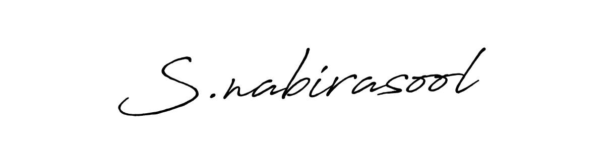 How to make S.nabirasool name signature. Use Antro_Vectra_Bolder style for creating short signs online. This is the latest handwritten sign. S.nabirasool signature style 7 images and pictures png