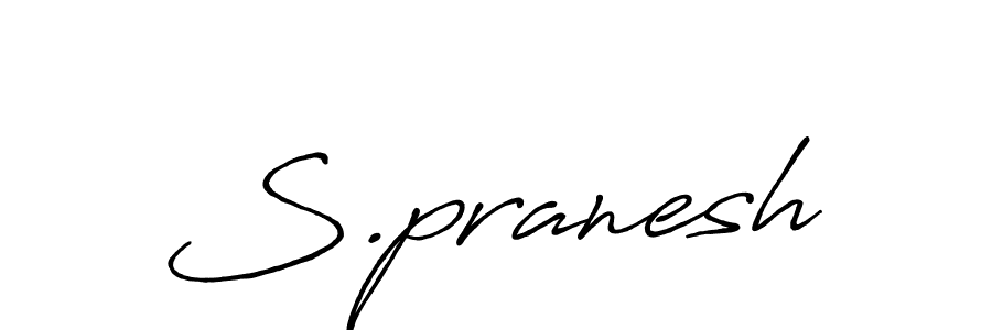 S.pranesh stylish signature style. Best Handwritten Sign (Antro_Vectra_Bolder) for my name. Handwritten Signature Collection Ideas for my name S.pranesh. S.pranesh signature style 7 images and pictures png