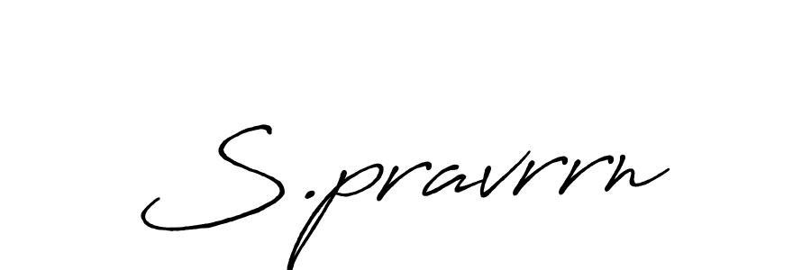 Make a beautiful signature design for name S.pravrrn. With this signature (Antro_Vectra_Bolder) style, you can create a handwritten signature for free. S.pravrrn signature style 7 images and pictures png