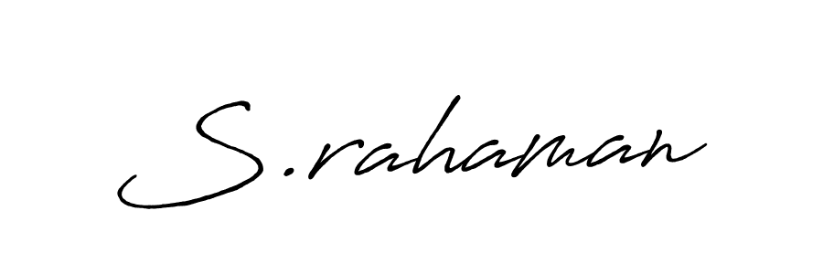 How to make S.rahaman signature? Antro_Vectra_Bolder is a professional autograph style. Create handwritten signature for S.rahaman name. S.rahaman signature style 7 images and pictures png