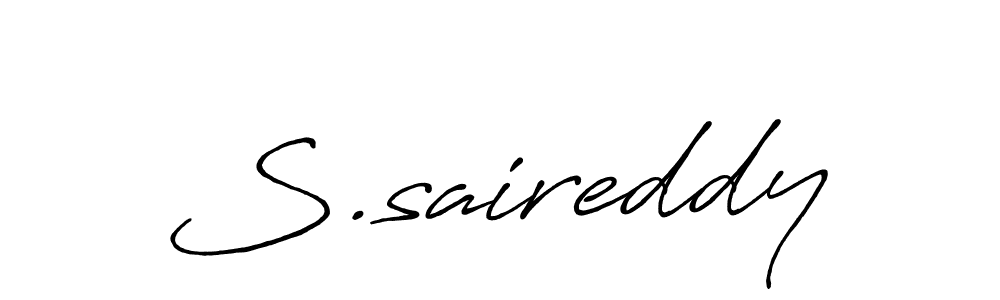 Create a beautiful signature design for name S.saireddy. With this signature (Antro_Vectra_Bolder) fonts, you can make a handwritten signature for free. S.saireddy signature style 7 images and pictures png