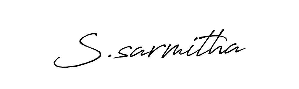 Use a signature maker to create a handwritten signature online. With this signature software, you can design (Antro_Vectra_Bolder) your own signature for name S.sarmitha. S.sarmitha signature style 7 images and pictures png