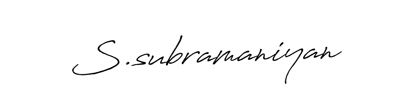 Make a short S.subramaniyan signature style. Manage your documents anywhere anytime using Antro_Vectra_Bolder. Create and add eSignatures, submit forms, share and send files easily. S.subramaniyan signature style 7 images and pictures png