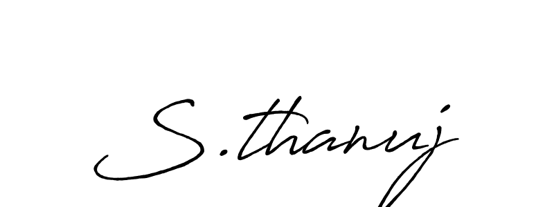 Similarly Antro_Vectra_Bolder is the best handwritten signature design. Signature creator online .You can use it as an online autograph creator for name S.thanuj. S.thanuj signature style 7 images and pictures png