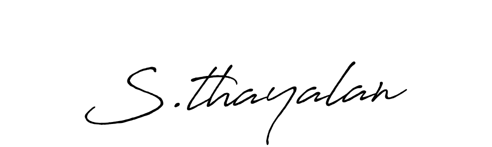 How to make S.thayalan signature? Antro_Vectra_Bolder is a professional autograph style. Create handwritten signature for S.thayalan name. S.thayalan signature style 7 images and pictures png