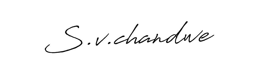 Also we have S.v.chandwe name is the best signature style. Create professional handwritten signature collection using Antro_Vectra_Bolder autograph style. S.v.chandwe signature style 7 images and pictures png