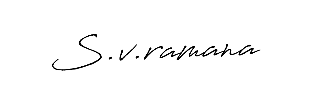 Create a beautiful signature design for name S.v.ramana. With this signature (Antro_Vectra_Bolder) fonts, you can make a handwritten signature for free. S.v.ramana signature style 7 images and pictures png