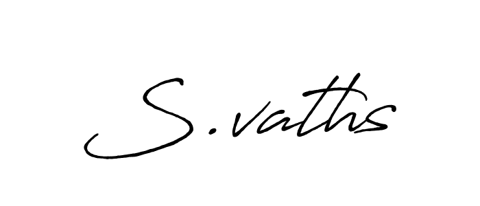 How to make S.vaths name signature. Use Antro_Vectra_Bolder style for creating short signs online. This is the latest handwritten sign. S.vaths signature style 7 images and pictures png