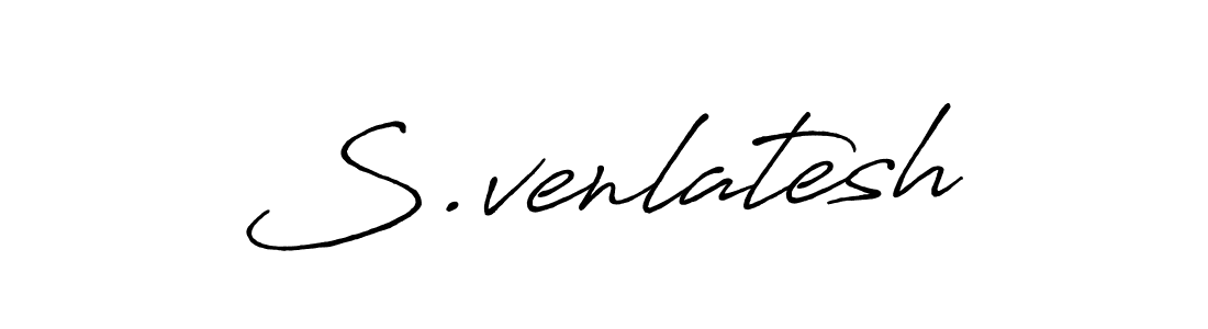 How to make S.venlatesh signature? Antro_Vectra_Bolder is a professional autograph style. Create handwritten signature for S.venlatesh name. S.venlatesh signature style 7 images and pictures png