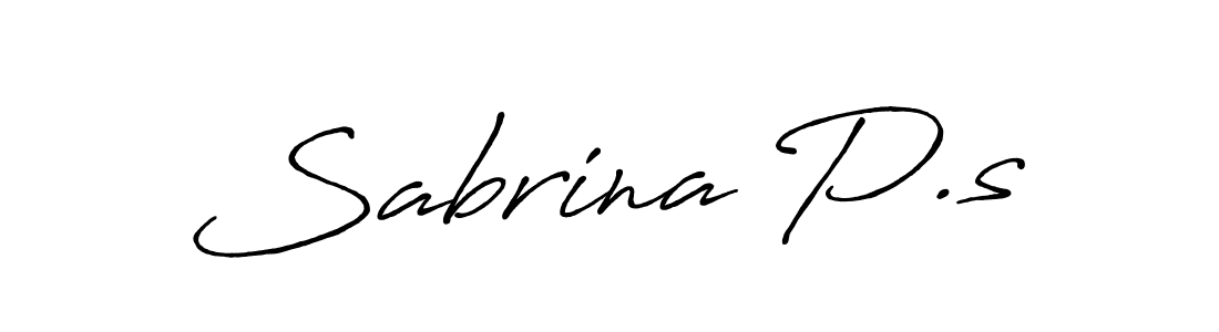 Make a short Sabrina P.s signature style. Manage your documents anywhere anytime using Antro_Vectra_Bolder. Create and add eSignatures, submit forms, share and send files easily. Sabrina P.s signature style 7 images and pictures png