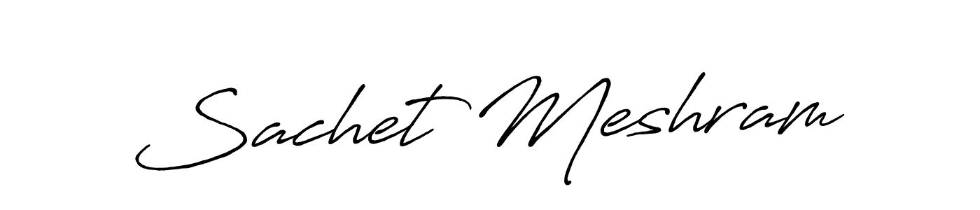 Also You can easily find your signature by using the search form. We will create Sachet Meshram name handwritten signature images for you free of cost using Antro_Vectra_Bolder sign style. Sachet Meshram signature style 7 images and pictures png