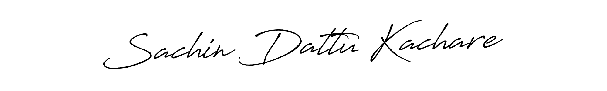 Also we have Sachin Dattu Kachare name is the best signature style. Create professional handwritten signature collection using Antro_Vectra_Bolder autograph style. Sachin Dattu Kachare signature style 7 images and pictures png