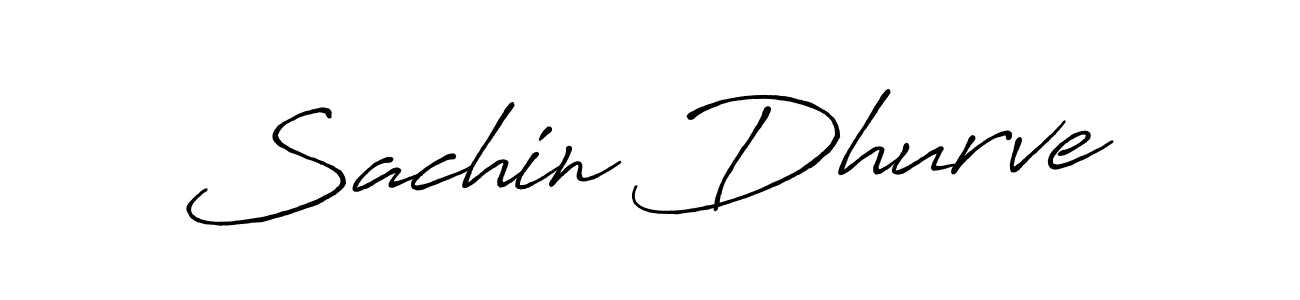 Use a signature maker to create a handwritten signature online. With this signature software, you can design (Antro_Vectra_Bolder) your own signature for name Sachin Dhurve. Sachin Dhurve signature style 7 images and pictures png