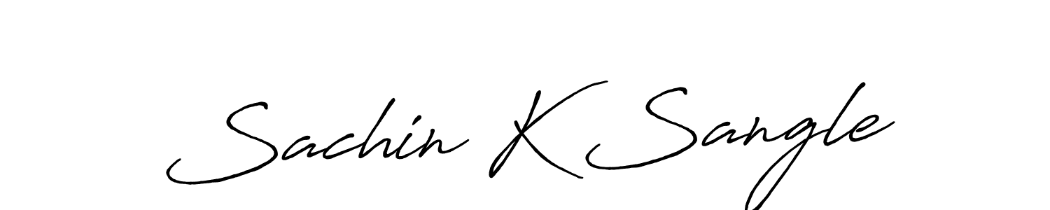 Sachin K Sangle stylish signature style. Best Handwritten Sign (Antro_Vectra_Bolder) for my name. Handwritten Signature Collection Ideas for my name Sachin K Sangle. Sachin K Sangle signature style 7 images and pictures png