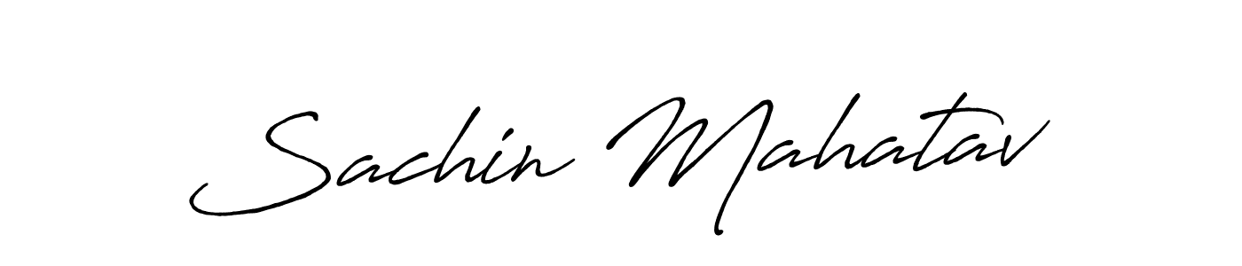 Use a signature maker to create a handwritten signature online. With this signature software, you can design (Antro_Vectra_Bolder) your own signature for name Sachin Mahatav. Sachin Mahatav signature style 7 images and pictures png