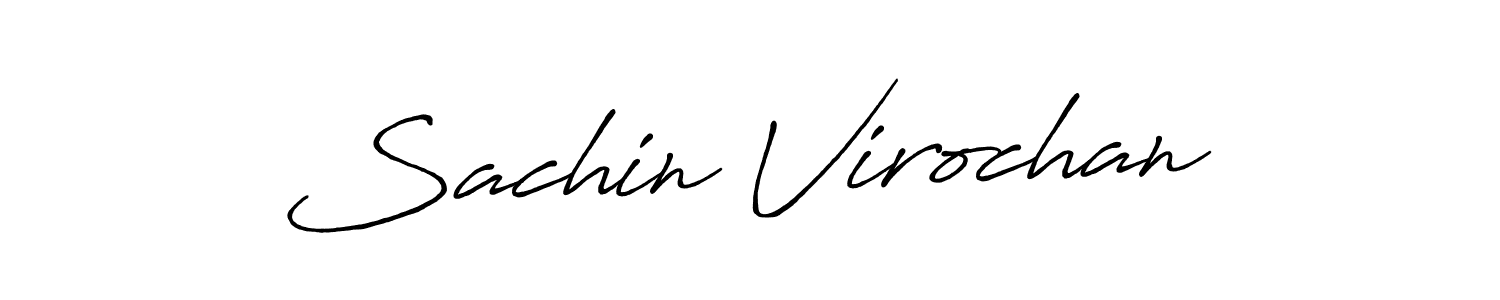 Make a short Sachin Virochan signature style. Manage your documents anywhere anytime using Antro_Vectra_Bolder. Create and add eSignatures, submit forms, share and send files easily. Sachin Virochan signature style 7 images and pictures png