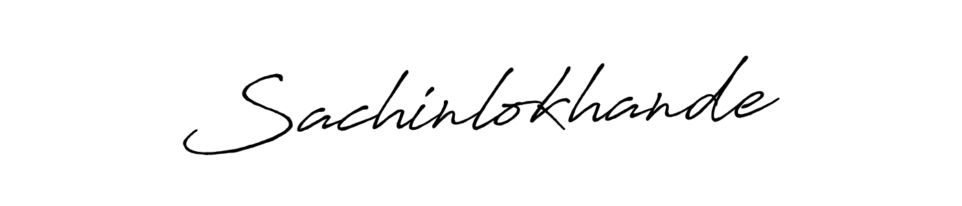 Make a beautiful signature design for name Sachinlokhande. With this signature (Antro_Vectra_Bolder) style, you can create a handwritten signature for free. Sachinlokhande signature style 7 images and pictures png