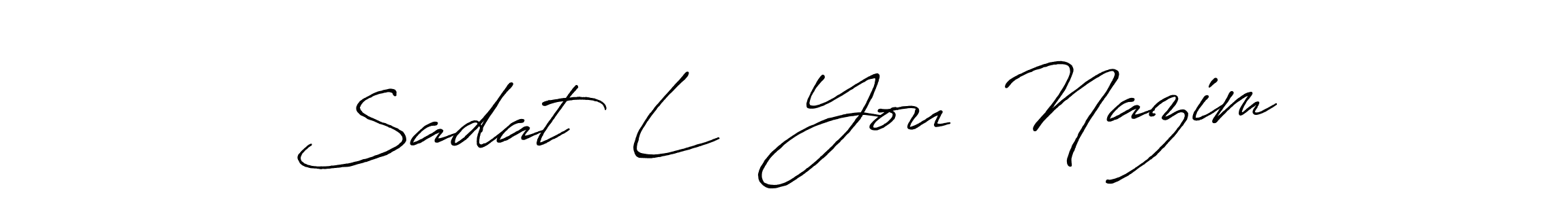 Also we have Sadat  L ❤ You  Nazim name is the best signature style. Create professional handwritten signature collection using Antro_Vectra_Bolder autograph style. Sadat  L ❤ You  Nazim signature style 7 images and pictures png