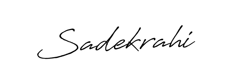 Also You can easily find your signature by using the search form. We will create Sadekrahi name handwritten signature images for you free of cost using Antro_Vectra_Bolder sign style. Sadekrahi signature style 7 images and pictures png