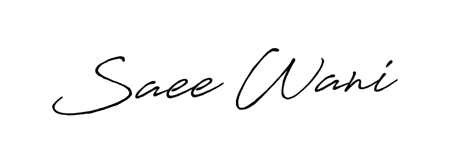 You should practise on your own different ways (Antro_Vectra_Bolder) to write your name (Saee Wani) in signature. don't let someone else do it for you. Saee Wani signature style 7 images and pictures png