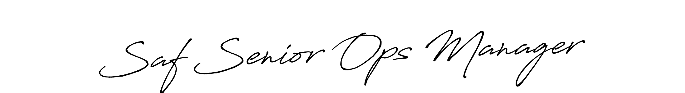 Make a beautiful signature design for name Saf Senior Ops Manager. Use this online signature maker to create a handwritten signature for free. Saf Senior Ops Manager signature style 7 images and pictures png